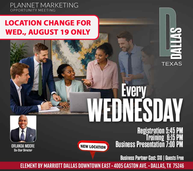 Dallas, TX - Business Opportunity Meeting (LOCATION CHANGE)