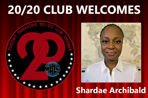 Meet New 20/20 Club Member Shardae Archibald!