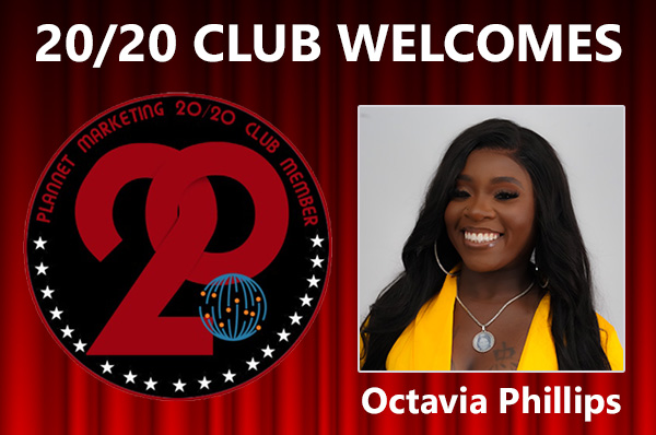 Meet New 20/20 Club Member Octavia Phillips!