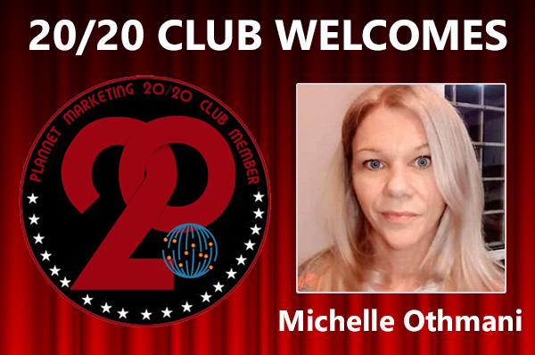 Meet New 20/20 Club Member Michelle Othmani!