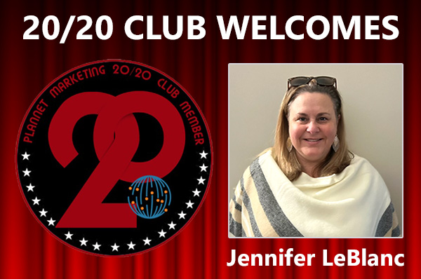 Meet New 20/20 Club Member Jennifer LeBlanc!