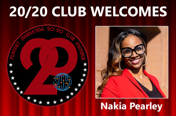 Meet New 20/20 Club Member Nakia Pearley!