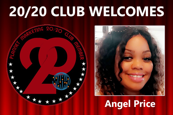 Meet New 20/20 Club Member Angel Price!