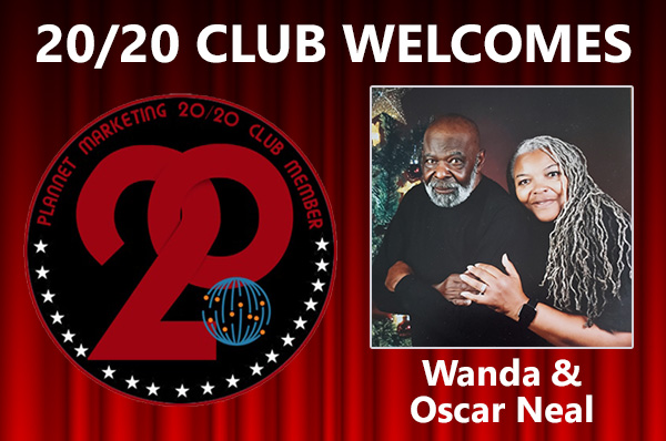 Congratulations to Wanda and Oscar Neal for Achieving the 20/20 Club!