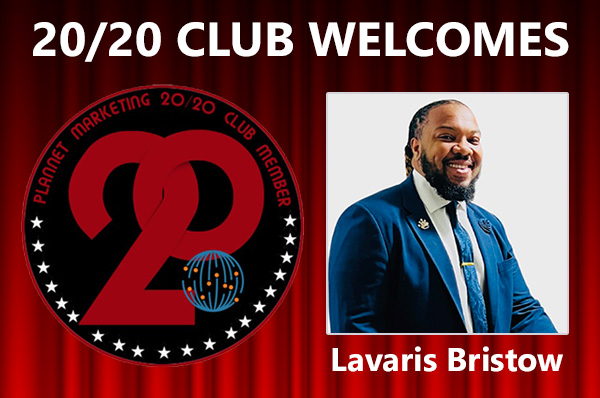 Congratulations to Lavaris Bristow for Achieving the 20/20 Club!