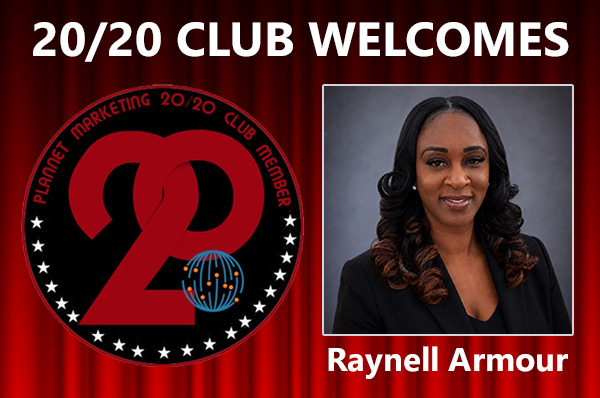 Congratulations to Raynell Armour for Achieving the 20/20 Club!