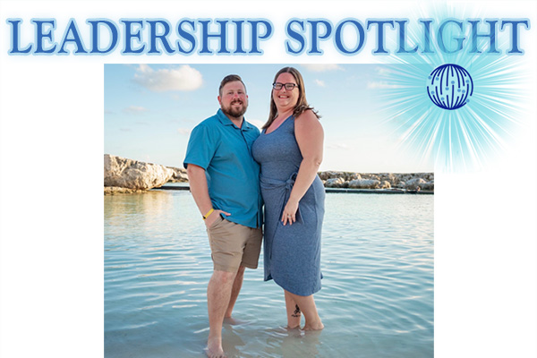The Leadership Spotlight Shines On: Aleese and Rane Stone
