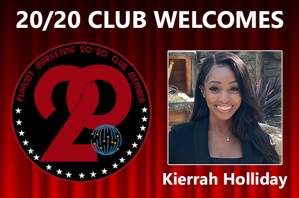 Meet 20/20 Club Member Kierrah Holliday!