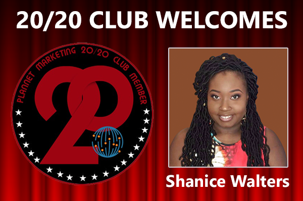 Meet 20/20 Club Member Shanice Walters!