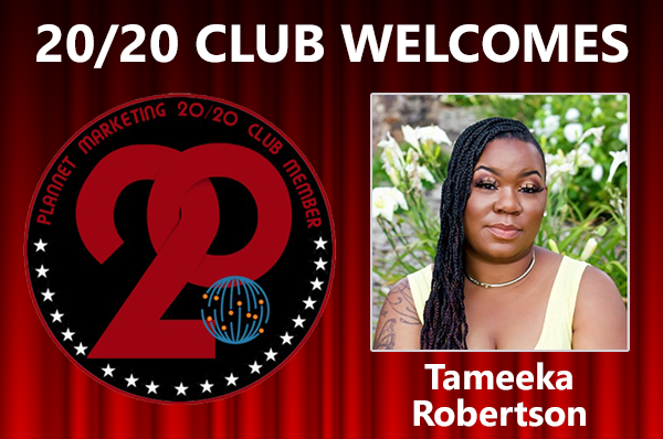 Meet 20/20 Club Member Tameeka Robertson!