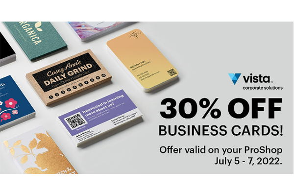 30% Off Business Cards at Vistaprint Tues. - Thurs., July 5 - 7