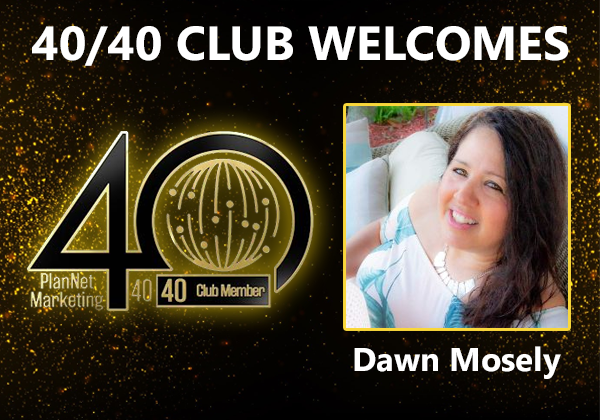 Congratulations to Dawn Mosely for Achieving the 40/40 Club!